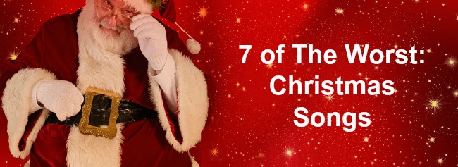 santas seven worst christmas songs