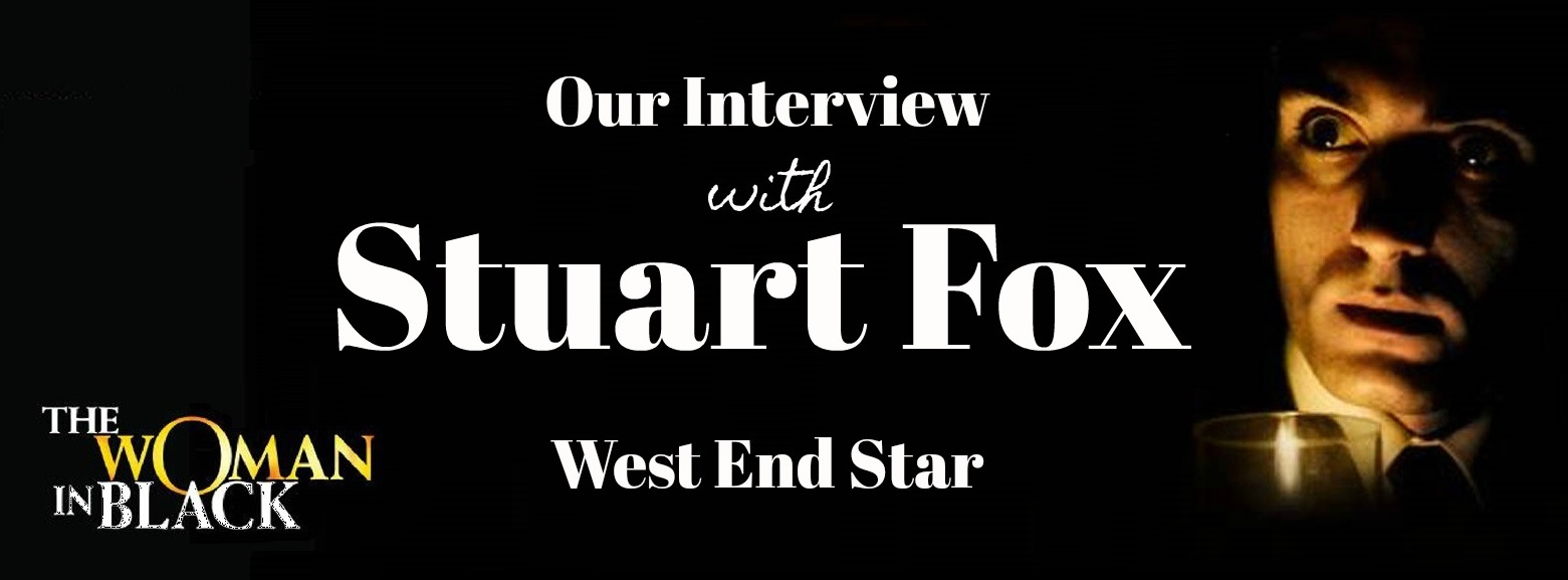 The Woman in Black interview with Stuart Fox