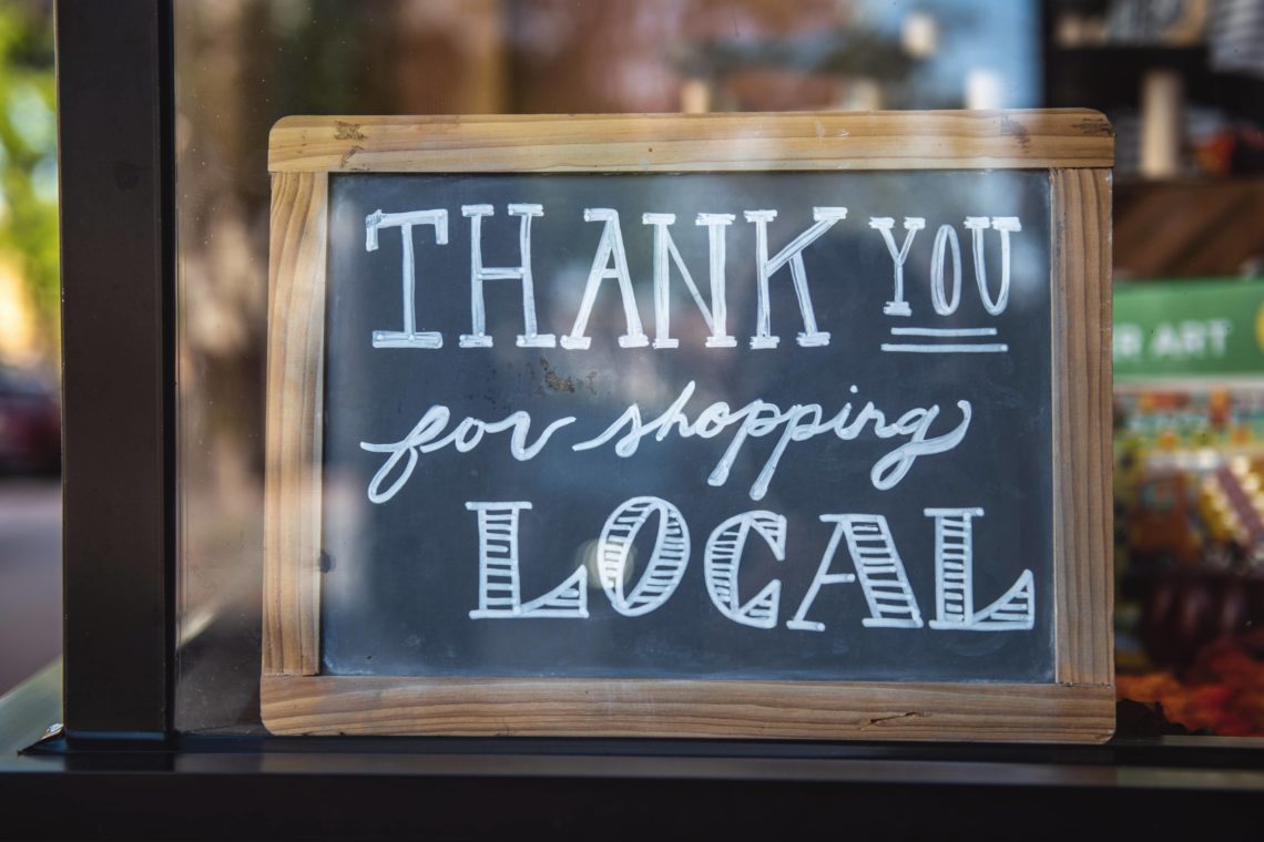 Thank you for Shopping local sign